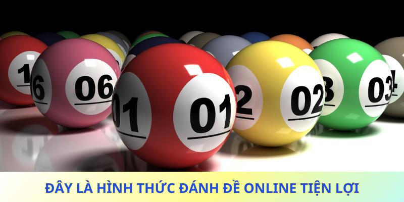 Đây là hình thức đánh đề online tiện lợi