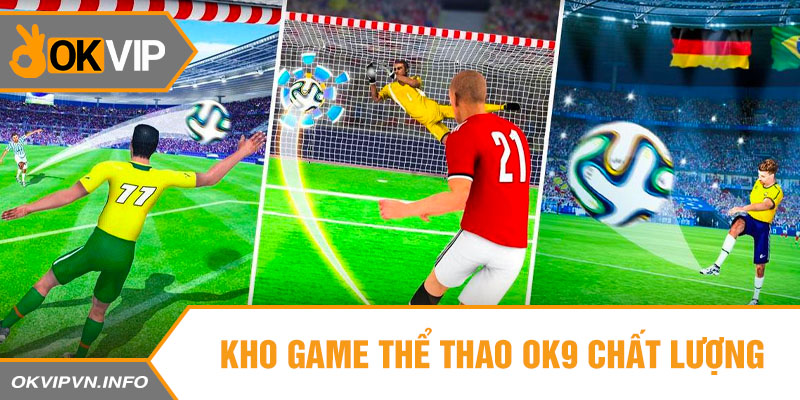 Kho tàng game thể thao cực đa dạng tại sân chơi OK9